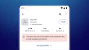 Play Store adds warning for apps that may drain battery 