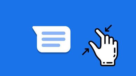 Google Messages app to get pinch-to-zoom feature, years after Samsung Google Messages app to get pinch-to-zoom feature, years after Samsung