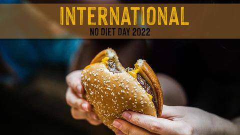 International No Diet Day 2022: Celebrating the real bodies International No Diet Day 2022: Celebrating the real bodies