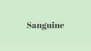 Word of the Day: Sanguine