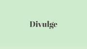 Word of the Day: Divulge