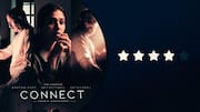 'Connect' review: Neat horror movie you shouldn't miss