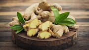 Amazing health benefits of ginger