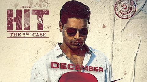 Adivi Sesh's 'HIT: The Second Case' gets new release date Adivi Sesh's 'HIT: The Second Case' gets new release date
