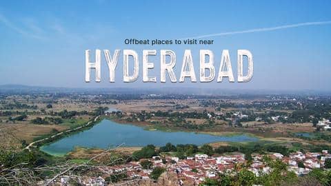 5 offbeat tourist places near Hyderabad 5 offbeat tourist places near Hyderabad