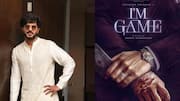 Dulquer Salmaan to join 'I'm Game' sets in August