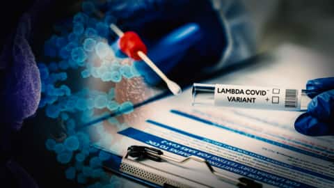 Coronavirus: Lambda not in India yet. How dangerous is it? Coronavirus: Lambda not in India yet. How dangerous is it?