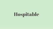 Word of the Day: Hospitable