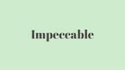 Word of the Day: Impeccable