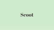 Word of the Day: Scoot