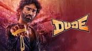 'Dude': When is Pradeep Ranganathan's rom-com hitting Netflix?