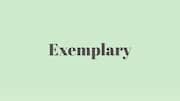 Word of the Day: Exemplary