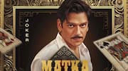 'Matka King' trailer: How a cotton trader founded gambling empire
