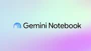 Google rebrands NotebookLM to Gemini Notebook