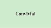 Word of the Day: Convivial