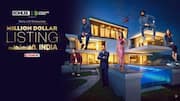 'Million Dollar Listing India 2': Cast, OTT platform, premiere date 