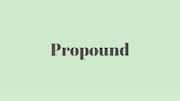 Word of the Day: Propound