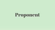 Word of the Day: Proponent