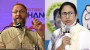 'It is Mamata who strengthens BJP in Bengal': Owaisi