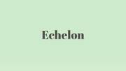 Word of the Day: Echelon