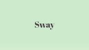 Word of the Day: Sway