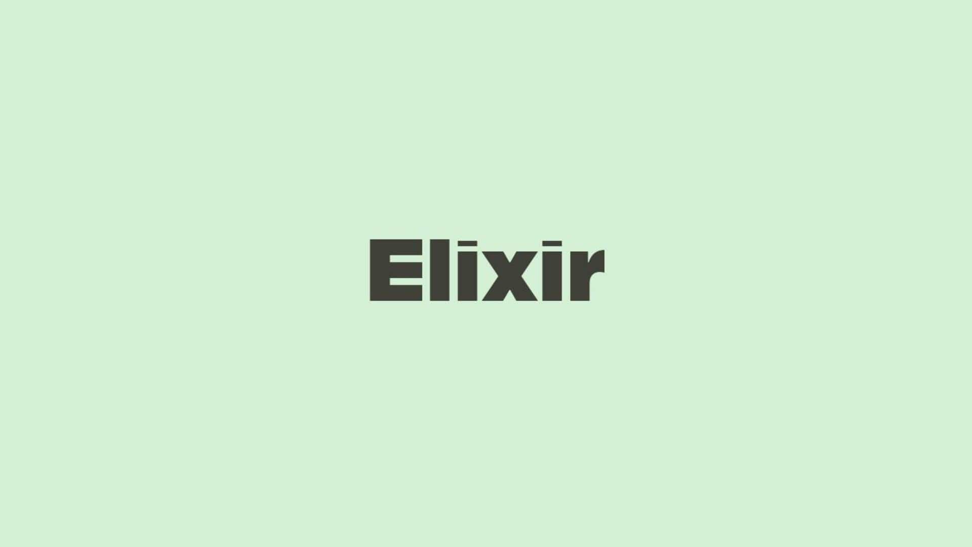 Word of the Day: Elixir