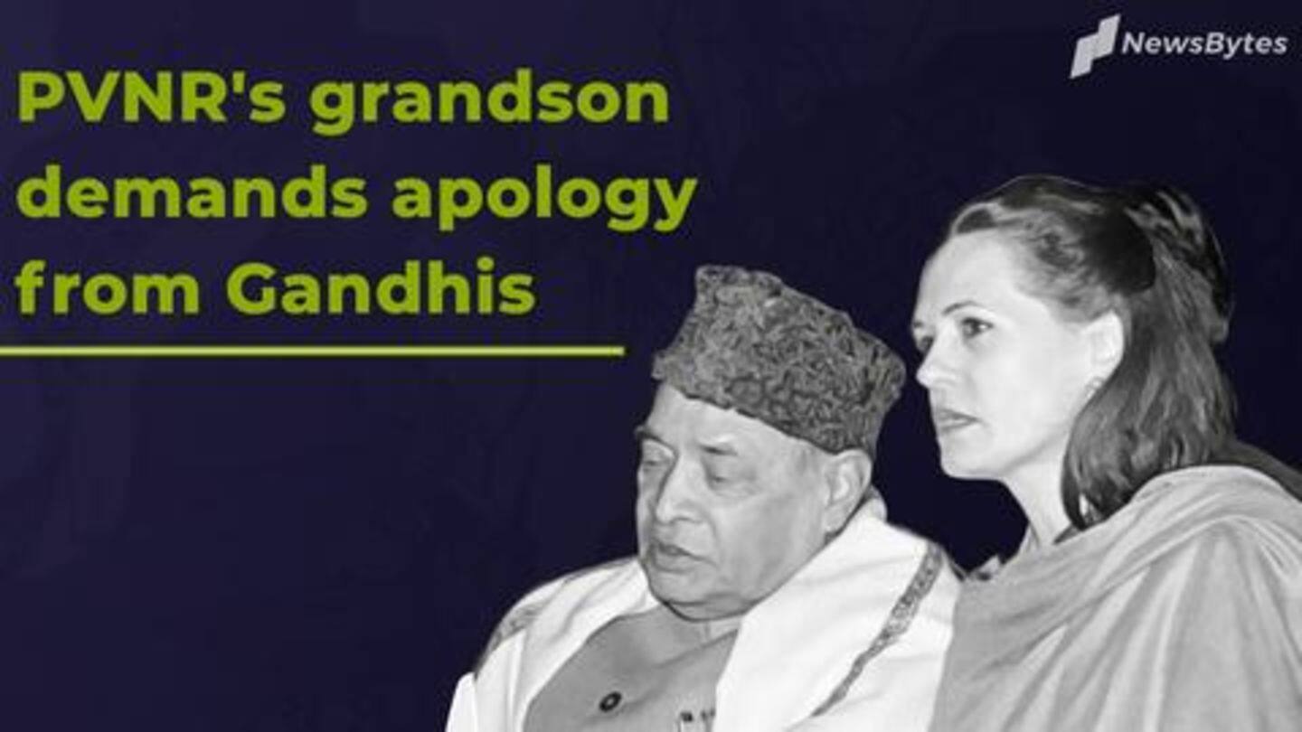 Gandhis sidelined PV Narasimha Rao, says grandson; demands apology