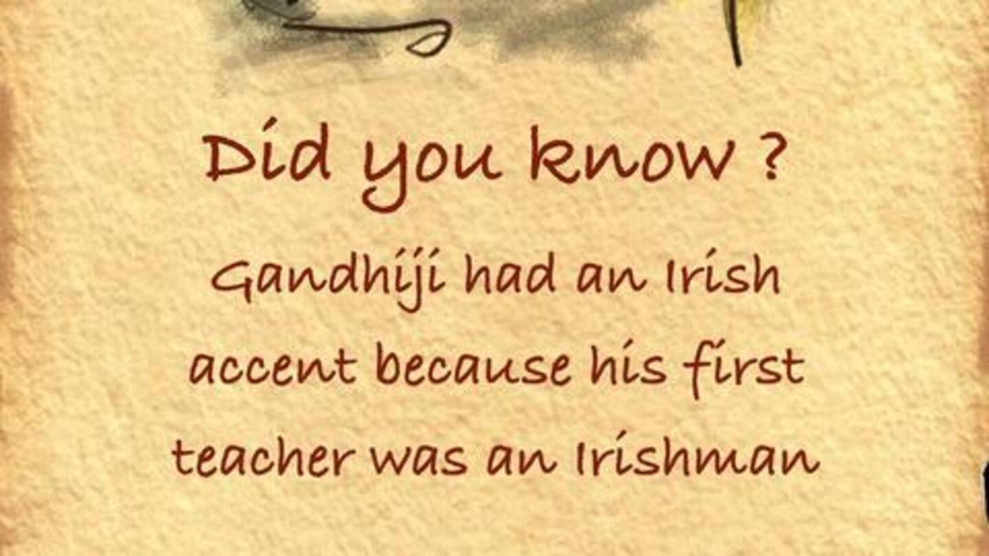Gandhi once supported the British; had an Irish accent Gandhi once supported the British; had an Irish accent