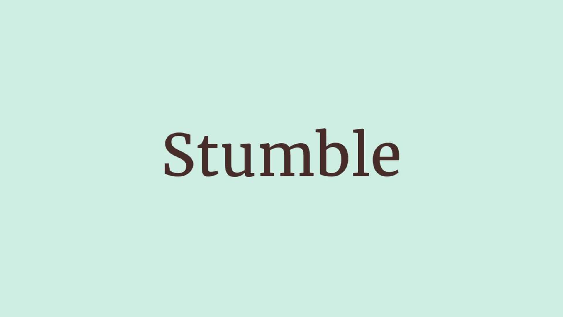 Word of the Day: Stumble