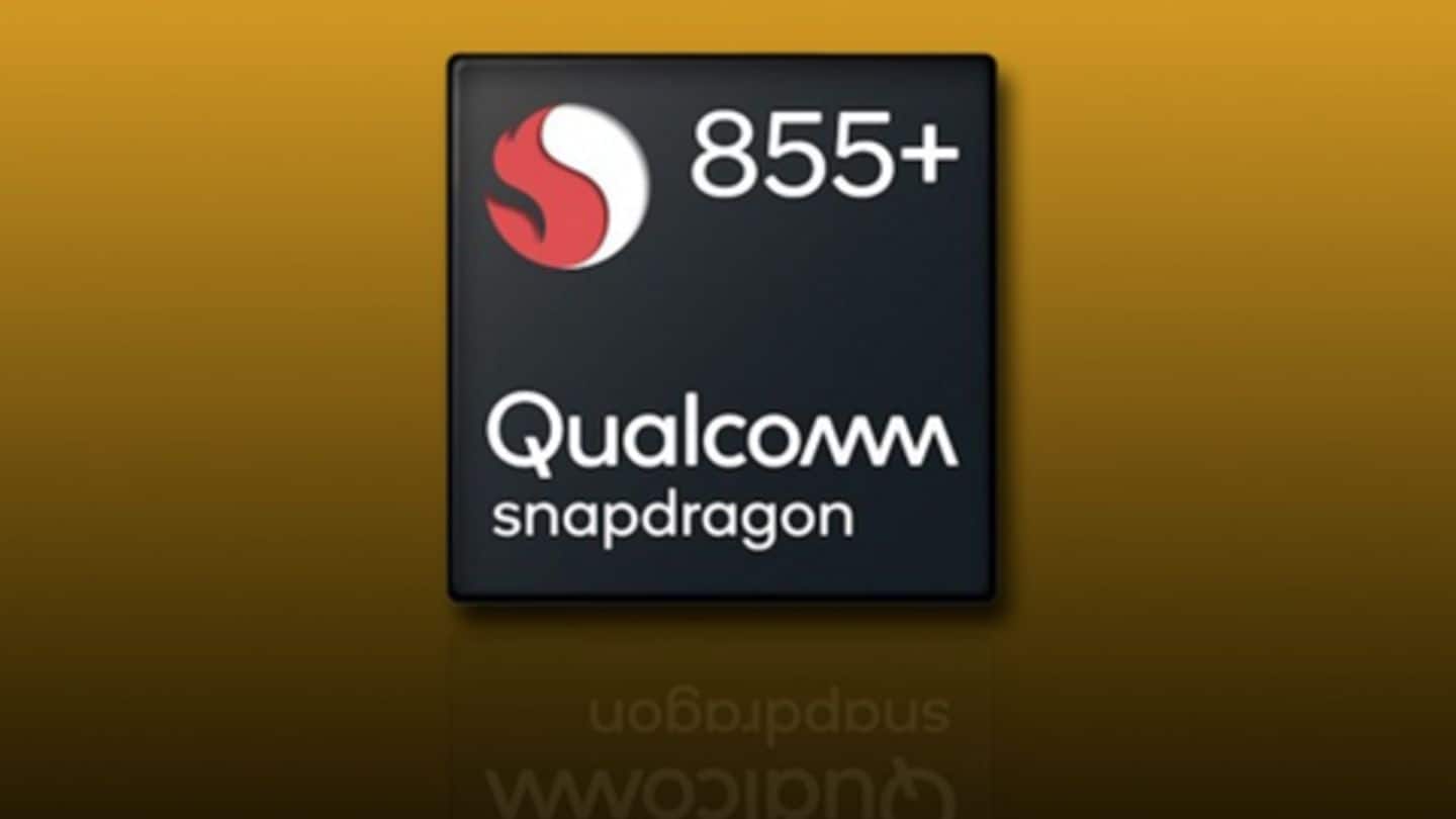 These brands will soon launch phones with Snapdragon 855 Plus