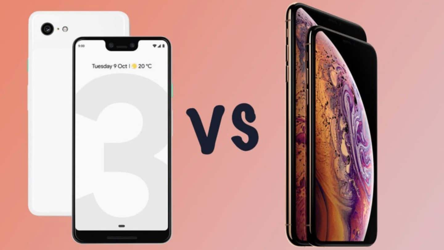 Google Pixel 3 v/s iPhone Xs: Which is better?