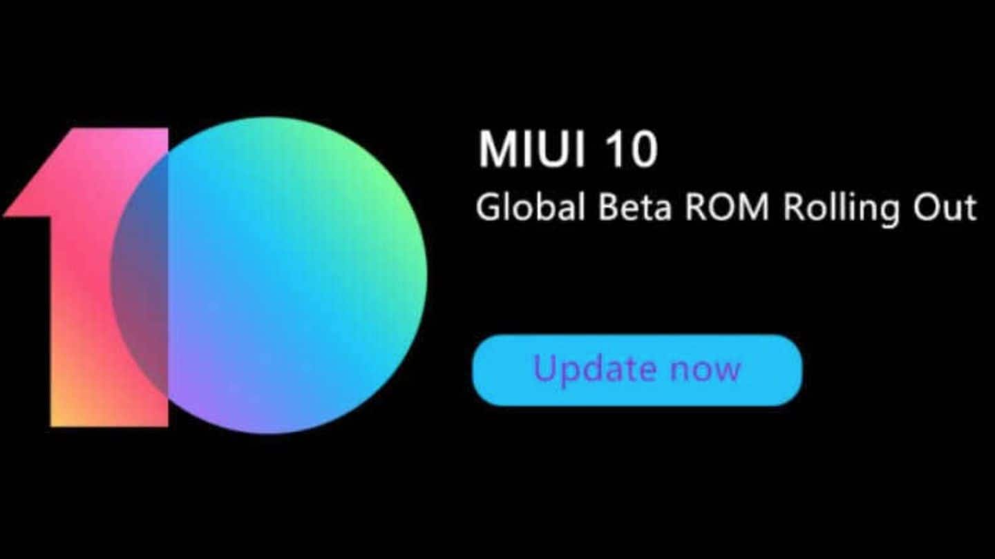 Xiaomi releases MIUI 10 Global Beta 8.7.5 for these smartphones