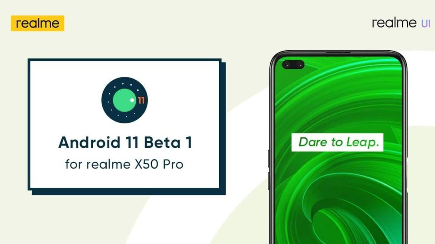 Realme X50 Pro to get Android 11 Beta in July