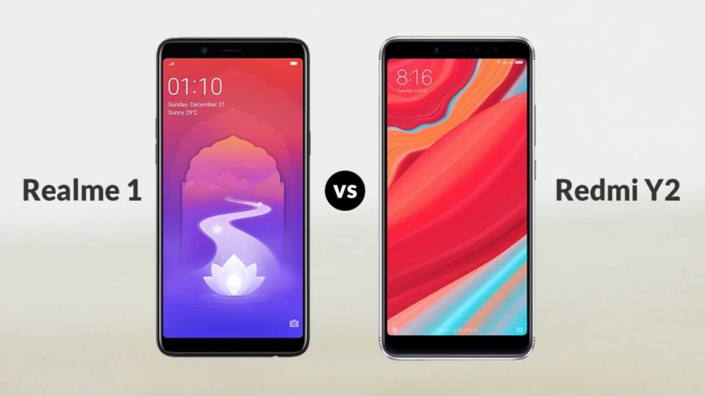 #SmartphonesFaceoff: Xiaomi Redmi Y2 v/s OPPO Realme 1