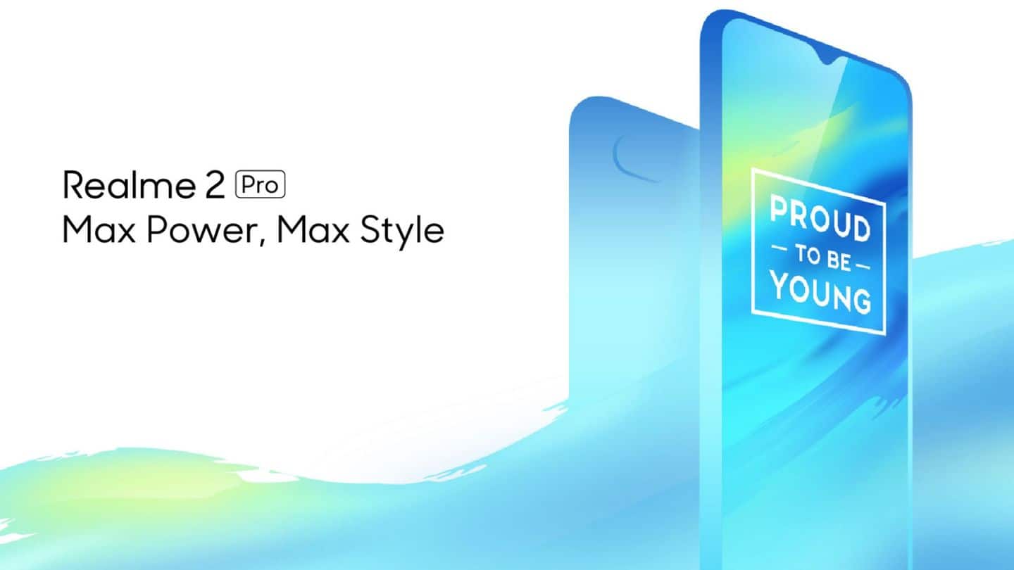 Realme 2 Pro will be Flipkart-exclusive; design and specs confirmed