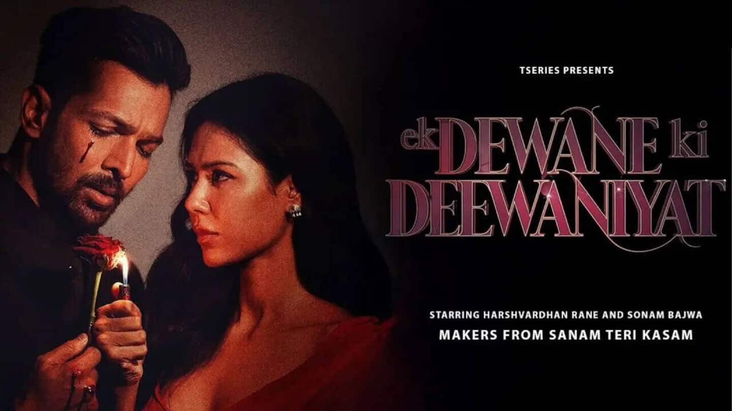 Harshvardhan Rane's 'Ek Deewane Ki Deewaniyat' heads to Netflix