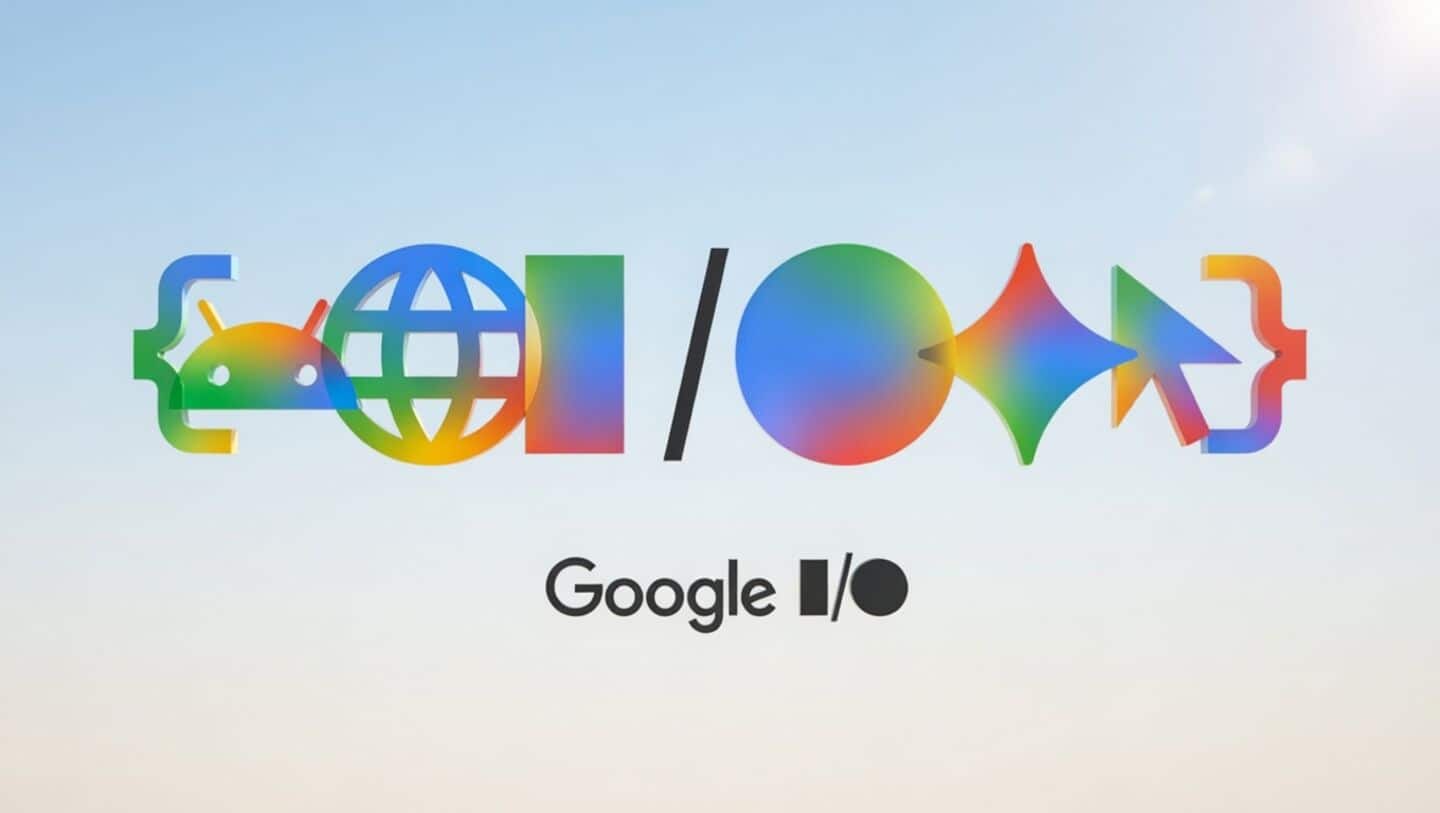 Google I/O returns May 19 with Android XR and AI