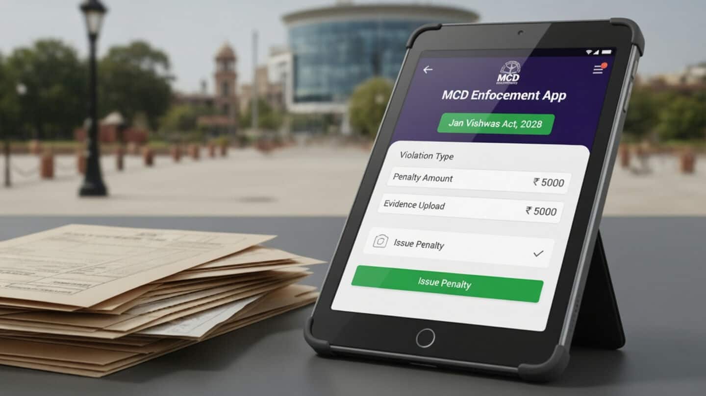 Delhi MCD to digitize fines under Jan Vishwas Act 2026