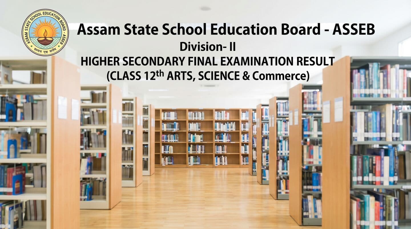 Assam HS results 2026 released, check at asseb.in or ahsec.assam.gov.in