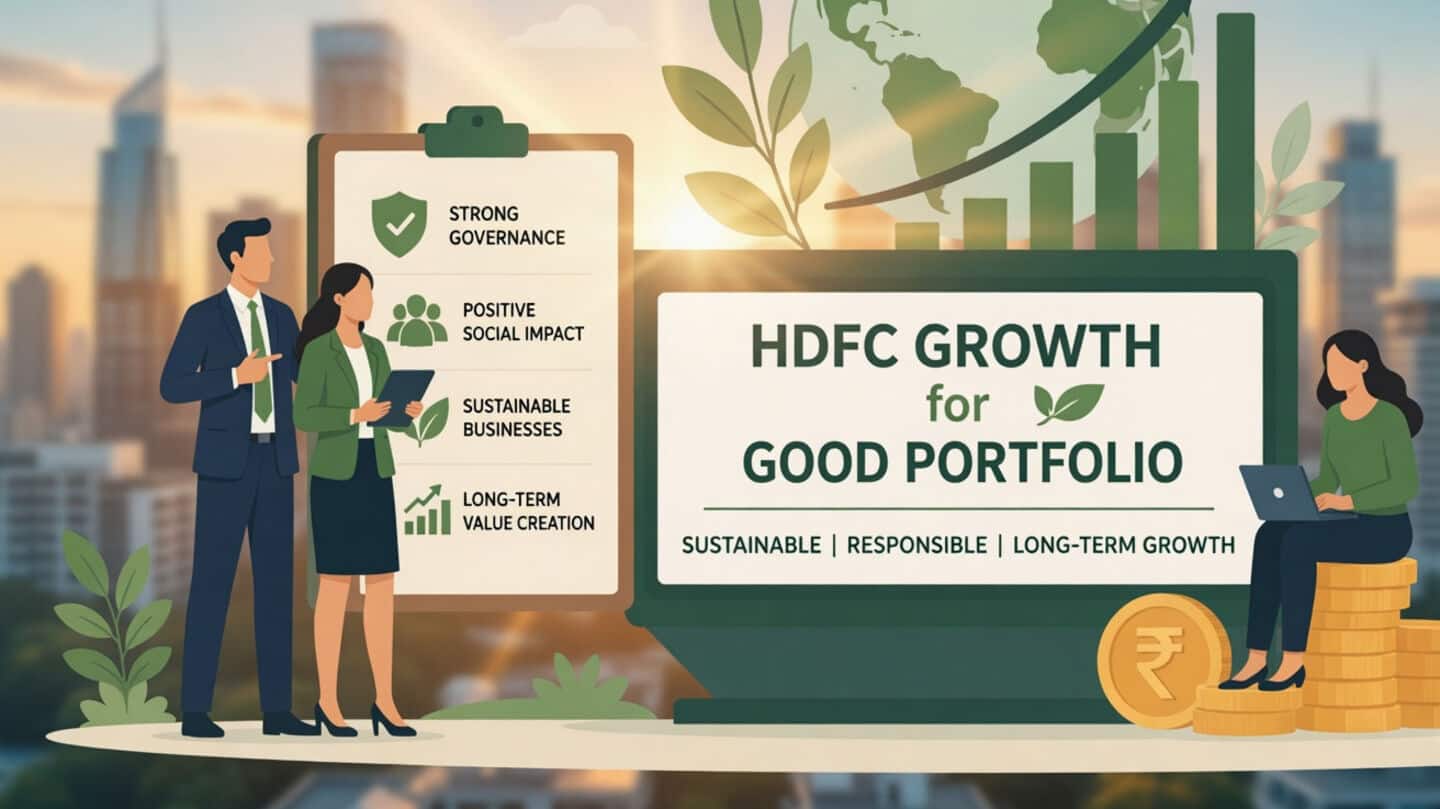 HDFC AMC launches 'HDFC Growth for GOOD Portfolio' supporting sustainability