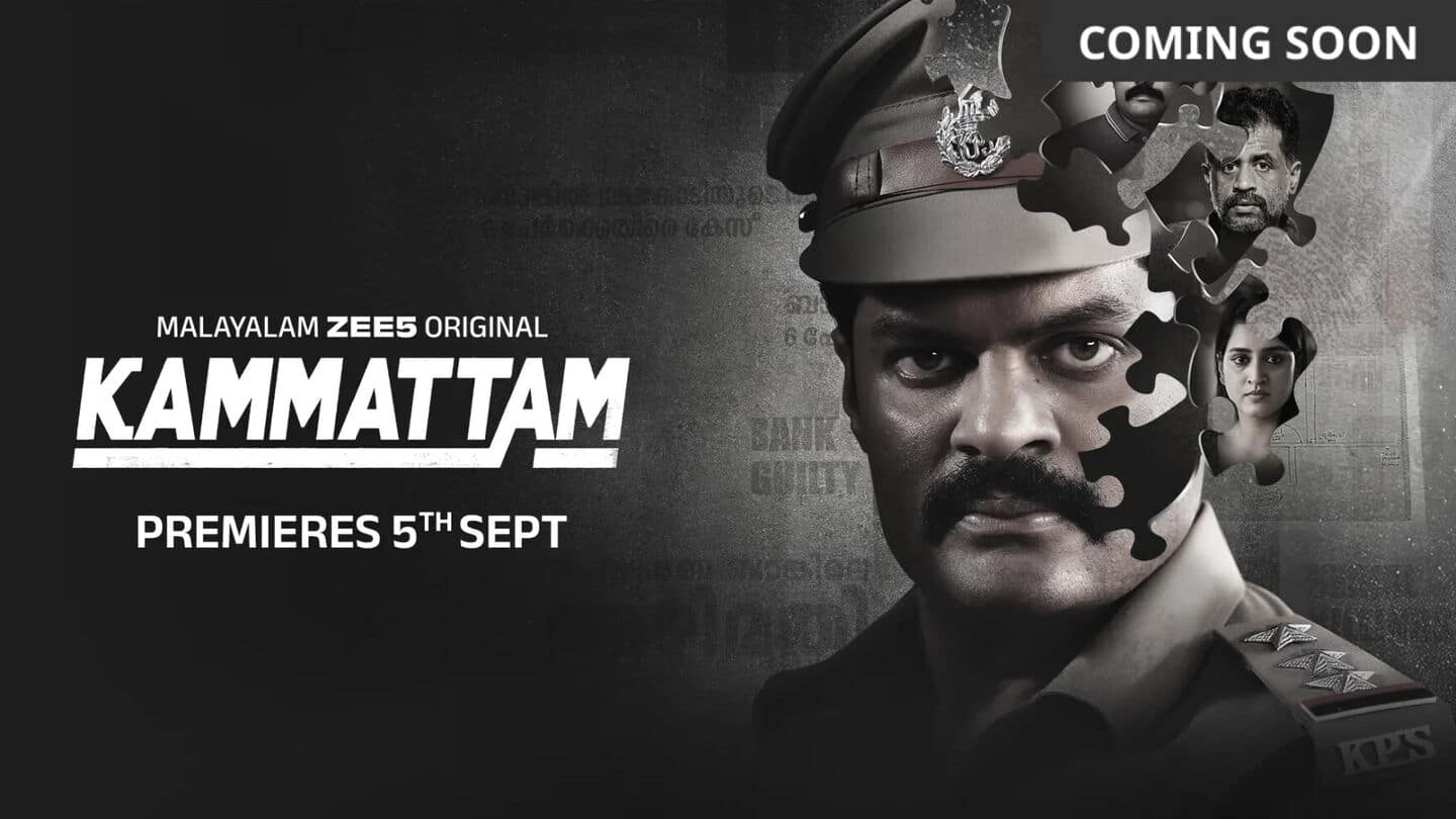 'Kammattam' release date: Sudev Nair's crime series coming to ZEE5
