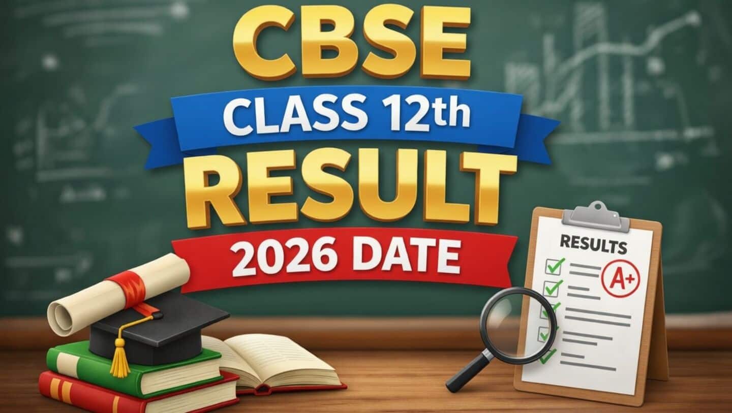 CBSE likely to announce Class 12 result 2026 by mid-May