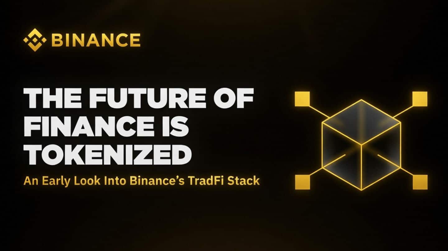 Binance tokenizes traditional shares for 24/7 trading via TradFi stack