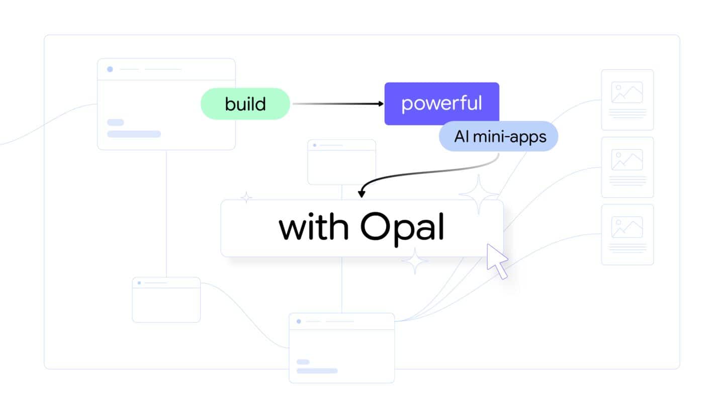Google Gemini's new Opal lets you build mini-apps—no coding needed