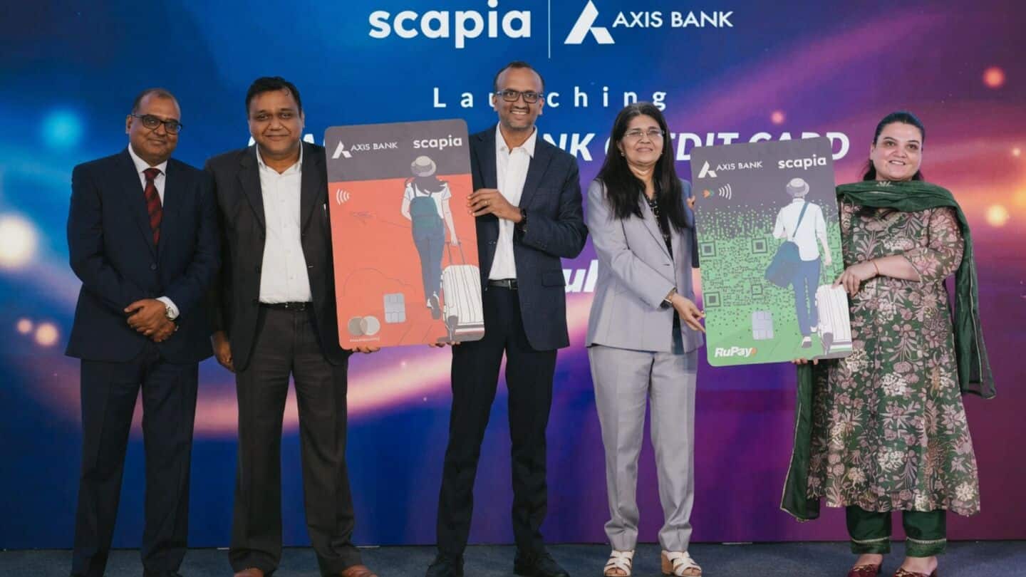 Axis Bank and Scapia launch no-fee travel credit card