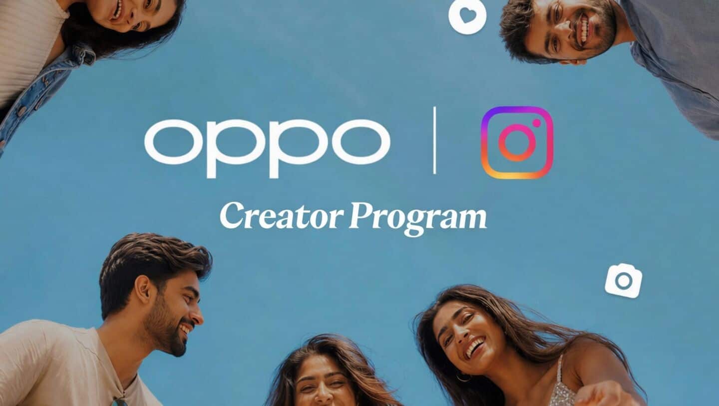 OPPO and Instagram launch Lumo program in India for creators