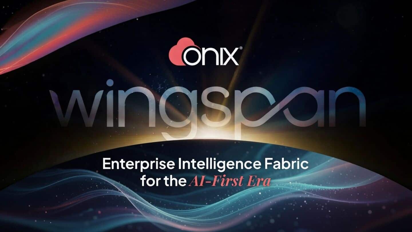 Onix debuts Wingspan 2.0 AI platform at Google Cloud Next