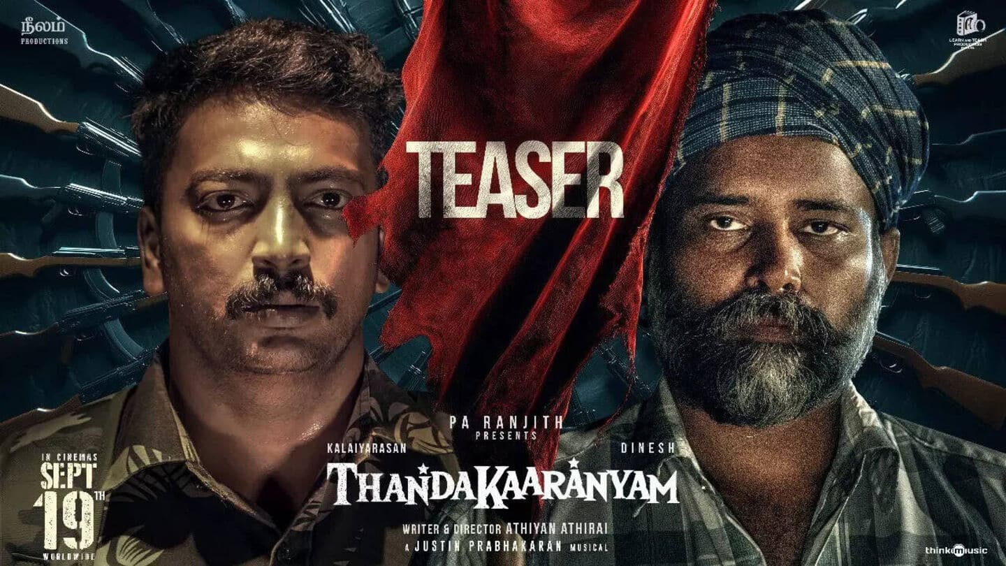 'Thandakaaranyam' preview: Kalaiyarasan's political drama arrives in theaters this Friday