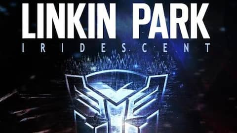 'Iridescent,' third track of Linkin Park-'Transformers' collaboration, turns 10 today