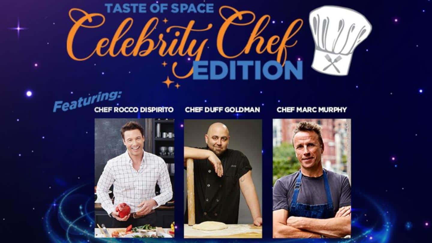 'Taste of Space' to get more star-studded with celebrity chefs
